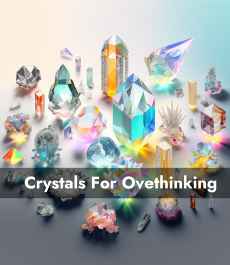 Crystals for overthinking what crystals help with overthinking