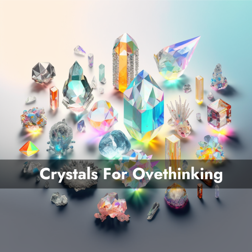 15 Powerful Crystals for Overthinking: How to Calm Your Mind and Find Peace