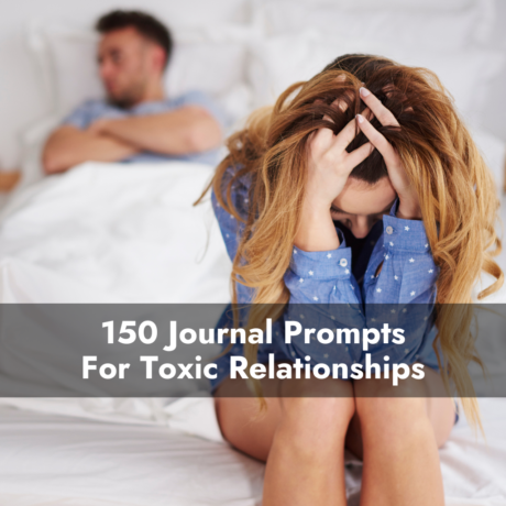 journal prompts for toxic relationships
